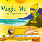 'Magic Me: Yoga, A Magical Gift for All Ages', a children's book and yoga reference by Jane Wiesner